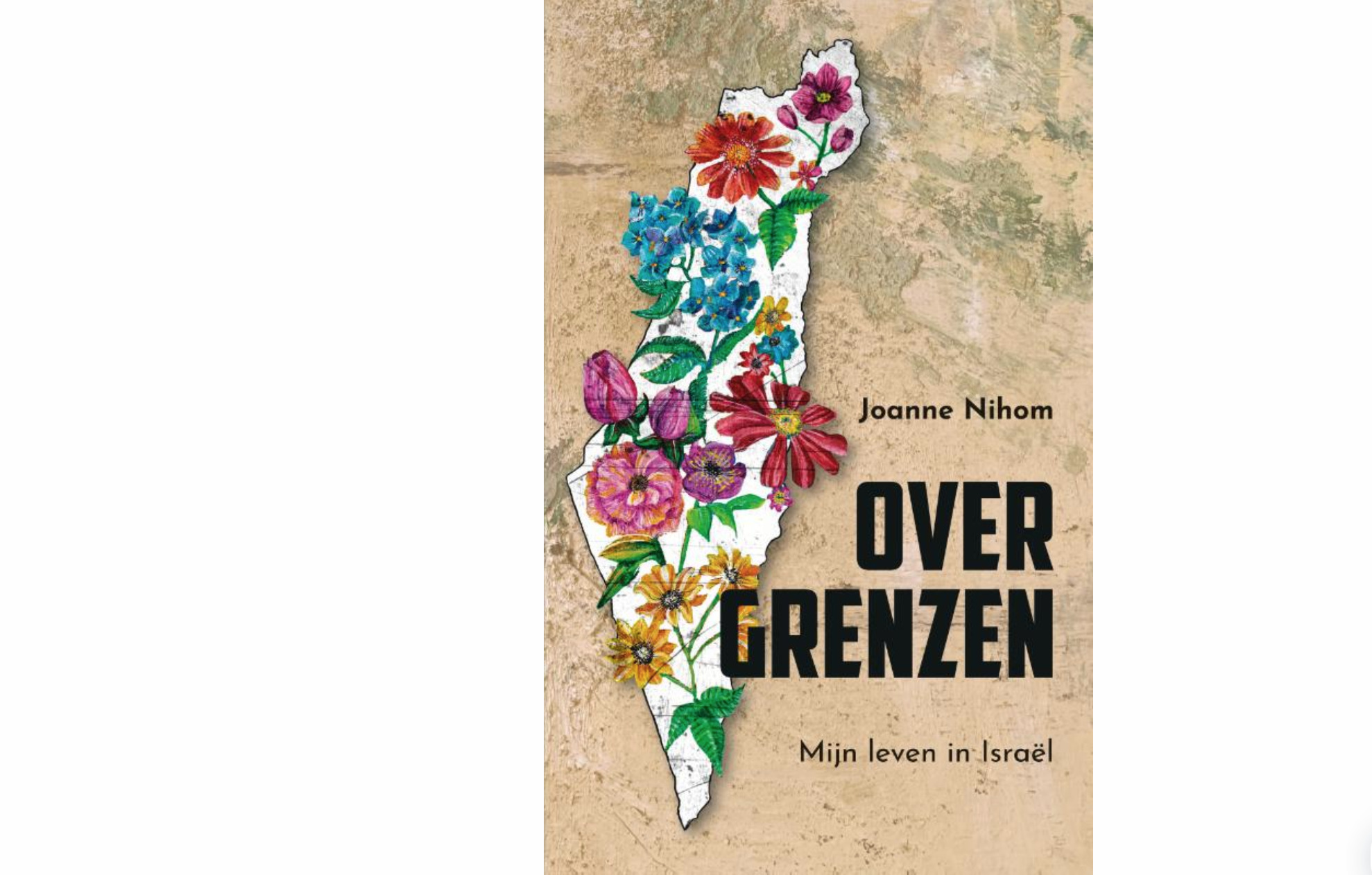 Nuttig maar soms naïef – recensie ‘Over grenzen, mijn leven in Israël’
