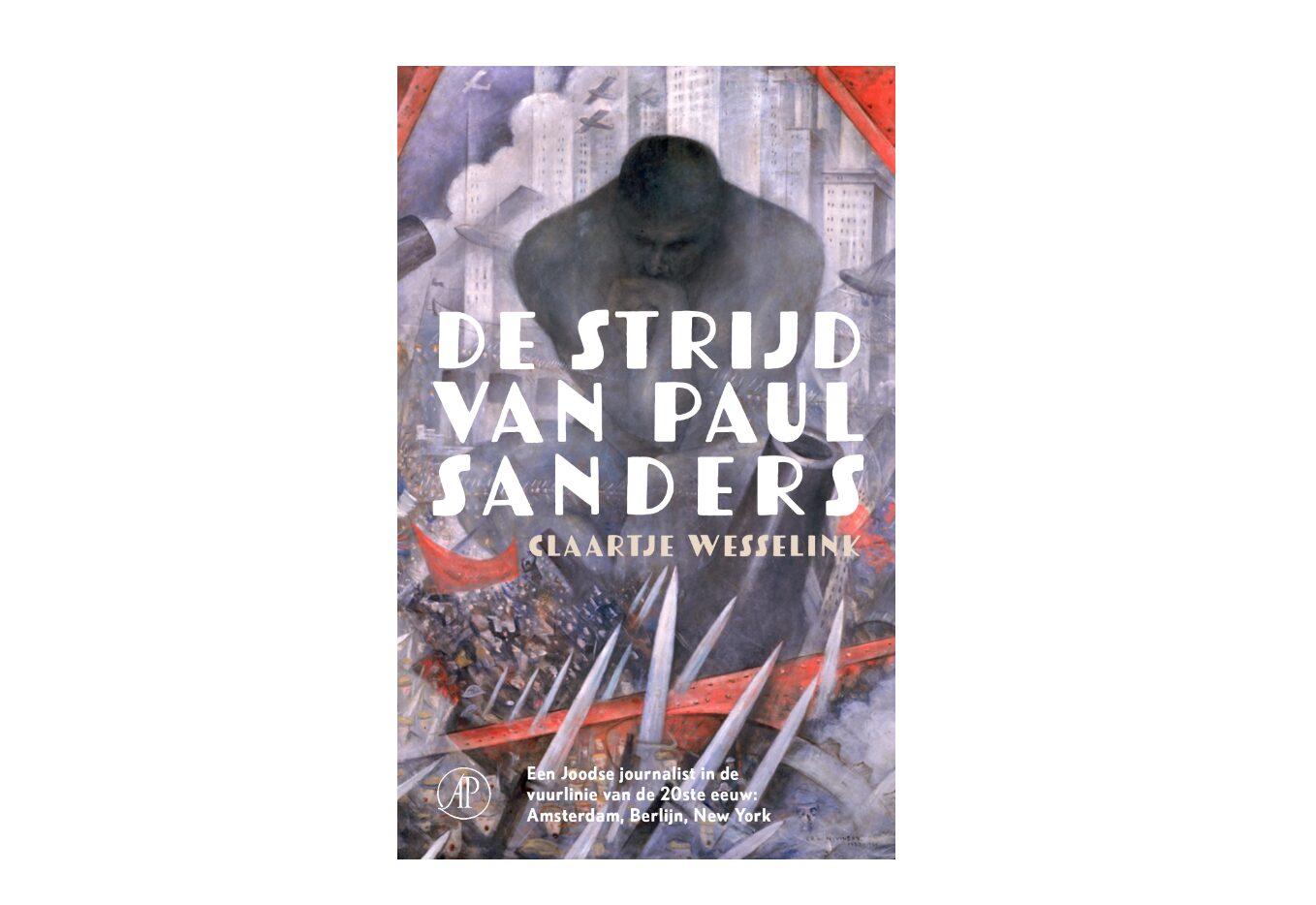 De strijd van Paul Sanders (beeld: De Arbeiderspers)